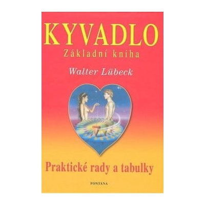 Kyvadlo Základní kniha - Walter Lübeck