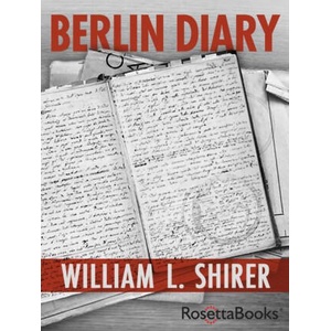 Berlin Diary | William L Shirer (2022)
