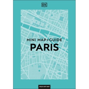 DK Eyewitness Paris Mini Map and Guide | DK Travel (ISBN: 9780241710227)