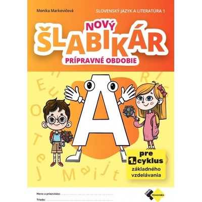 Nový šlabikár A – prípravné obdobie