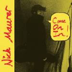 Nick Maurer - Come on in! (LP) (0634457186675)