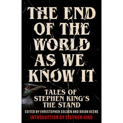 The End of the World as We Know It - Brian Keene, Christopher Golden