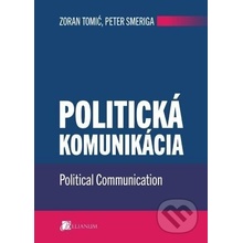 Politická komunikácia - Zoran Tomić