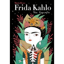 Frida Kahlo: Una Biografa / Frida Kahlo: A Biography Hesse Maria