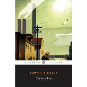 Cannery Row | John Steinbeck, Susan Shillinglaw (2002)