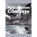 Hard Stuff: Fascination Concrete - Chris van Uffelen