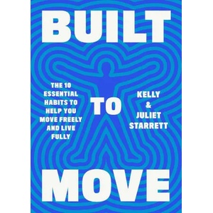 Built to Move (ISBN: 9781398708693)