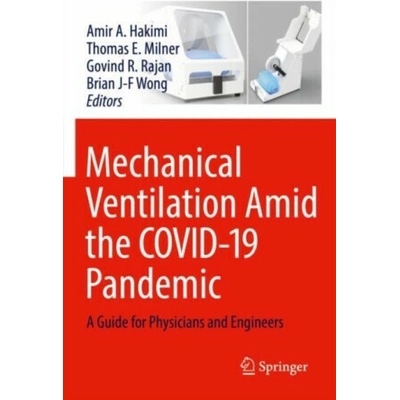 Mechanical Ventilation Amid the COVID-19 Pandemic