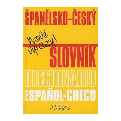 Španělsko-český slovník Dicccionario - Josef Dubský; Vadimír Rejzek