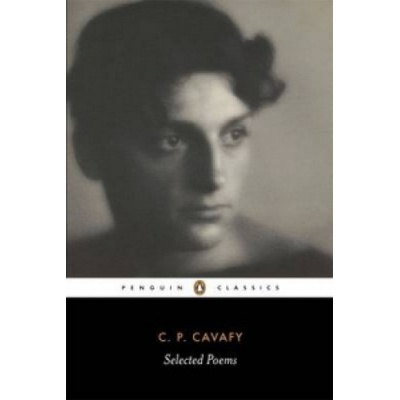 Selected Poems of Cavafy Cavafy C. P.