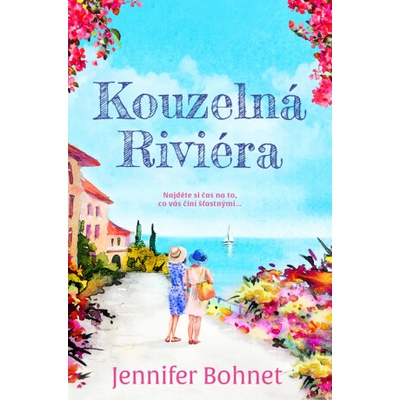 Kouzelná Riviéra - Jennifer Bohnet – Sleviste.cz