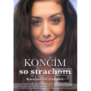 Končím so strachom