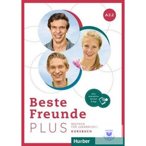 Beste Freunde Plus A2.2. Podręcznik + kod online. Edycja niemiecka (ISBN: 9783196110524)