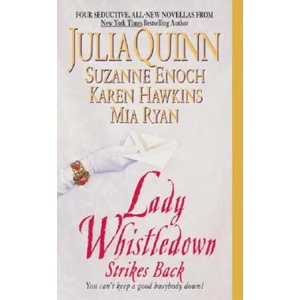 Lady Whistledown Strikes Back | Julia Quinn, Suzanne Enoch, Karen Hawkins (ISBN: 9780060577483)