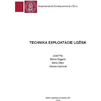 Technika exploatácie ložísk