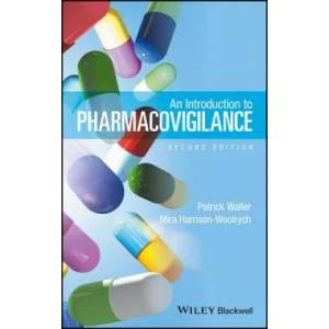 Introduction to Pharmacovigilance 2e (ISBN: 9781119289746)