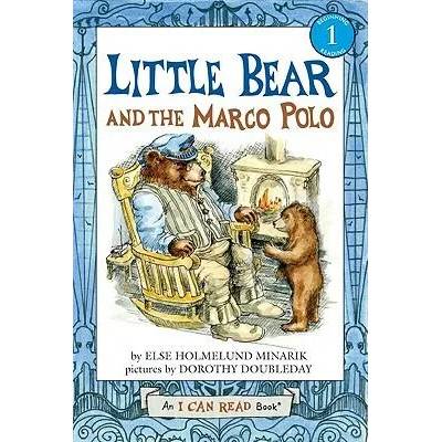 Little Bear and the Marco Polo | Else Holmelund Minarik
