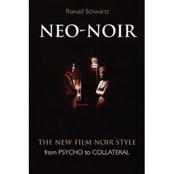 Neo-Noir | Ronald Schwartz