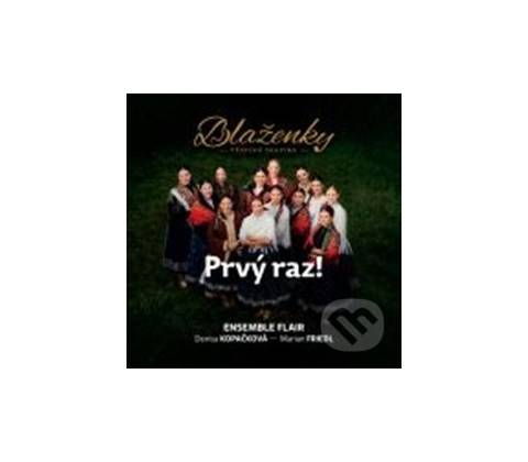 Prvý raz! - Blaženky