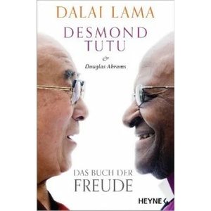 Das Buch der Freude | Lama Dalai, Desmond Tutu, Douglas Abrams, Helmut Dierlamm, Friedrich Pflüger (ISBN: 9783453703681)