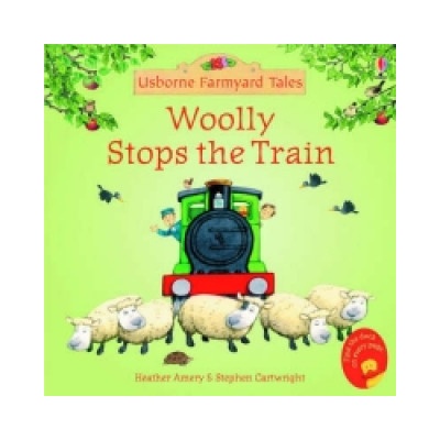 Farmyard Tales Mini: Woolly Stops the Train - H. Amery