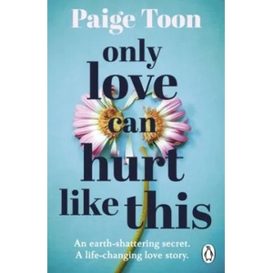 Only Love Can Hurt Like This (ISBN: 9781529157901)