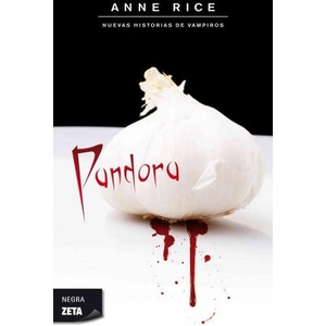 Pandora | Anne Rice (ISBN: 9788498723786)