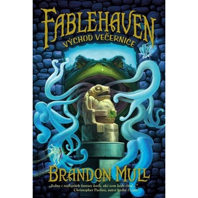 Fablehaven 2Východ Večernice - Brandon Mull