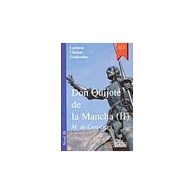 Colección Lecturas Clásicas Graduadas 3. DON QUIJOTE DE LA MANCHA (2) Edelsa