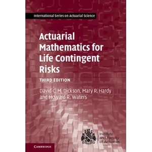 Actuarial Mathematics for Life Contingent Risks | David C. M. (ISBN: 9781108478083)