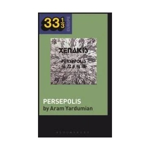 Iannis Xenakis's Persepolis | Fabian Holt (ISBN: 9781501381508)