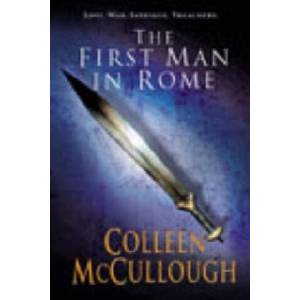 First Man In Rome (ISBN: 9780099462484)