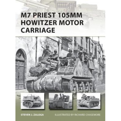 M7 Priest 105mm Howitzer Motor Carriage | Steven J. Zaloga