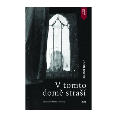 V tomto domě straší - John Boyne
