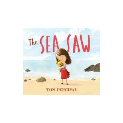Sea Saw | TOM PERCIVAL
