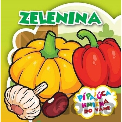 Zelenina - Zábavné kúpanie - Foni book