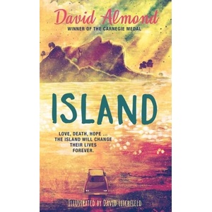 ISLAND | DAVID ALMOND (ISBN: 9781444954203)