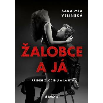 Žalobce a já