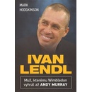 Ivan Lendl - Mark Hodgkinson