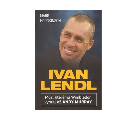 Ivan Lendl - Mark Hodgkinson