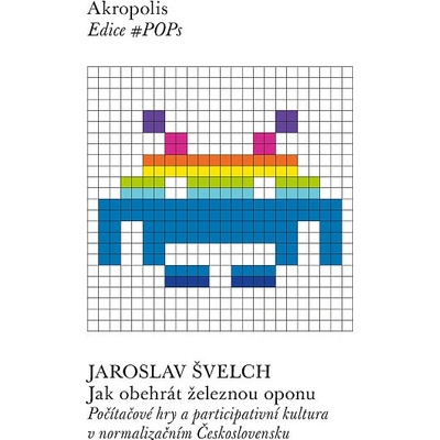Jak obehrát železnou oponu