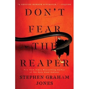 Don't Fear the Reaper | Jones, Stephen Graham (ISBN: 9781982186609)
