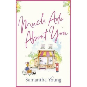 Much Ado About You | Samantha Young (ISBN: 9780349429243)