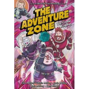Adventure Zone: The Crystal Kingdom (ISBN: 9781250232656)