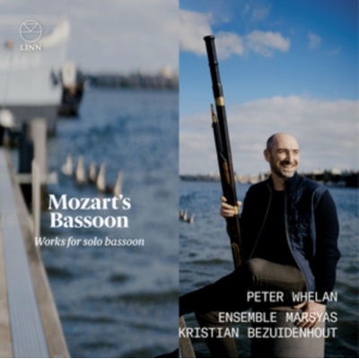 PETER WHELAN ENSEMBLE MARSYAS KRISTIAN BEZUIDENHOUT - Mozarts Bassoon. Works For Solo Bassoon CD