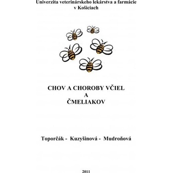 Chov a choroby včiel