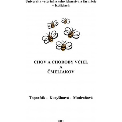 Chov a choroby včiel
