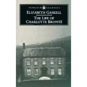 Life of Charlotte Bronte | Elizabeth Gaskell (ISBN: 9780140434934)