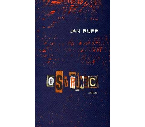 Ostřinec - Jan Rupp