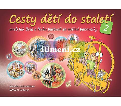 Cesty dětí do staletí 2